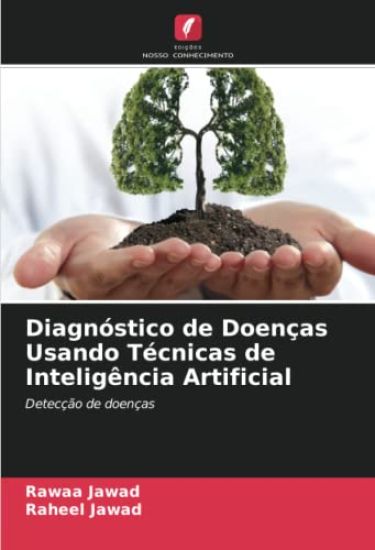 Diagnóstico de Doenças Usando Técnicas de Inteligência Artificial