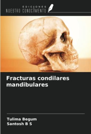 Fracturas condilares mandibulares