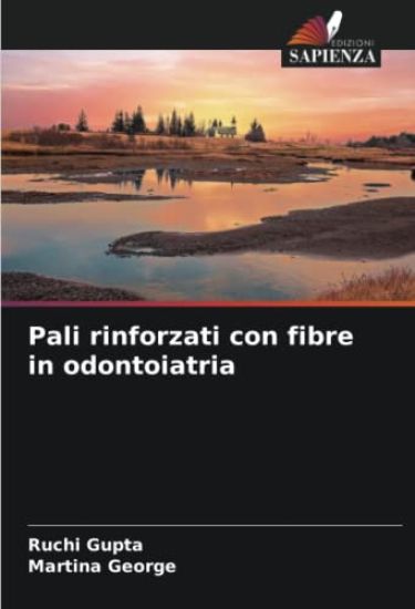 Pali rinforzati con fibre in odontoiatria