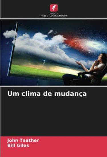 Um clima de mudança
