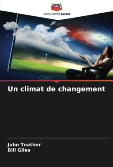 Un climat de changement