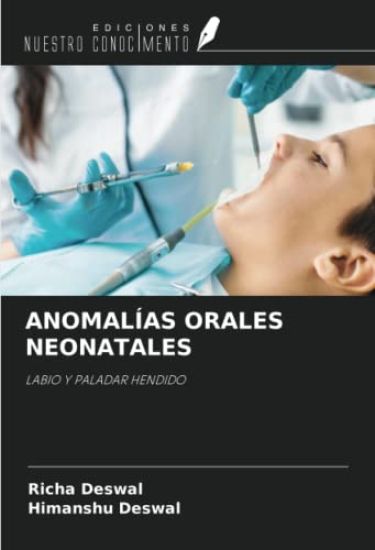 ANOMALÍAS ORALES NEONATALES