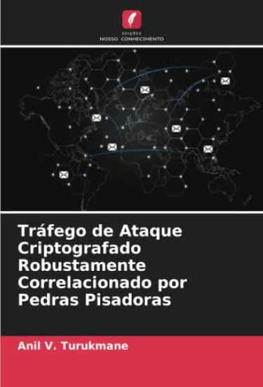 Tráfego de Ataque Criptografado Robustamente Correlacionado por Pedras Pisadoras