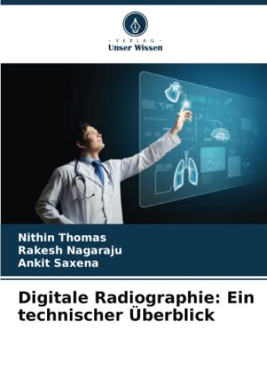 Digitale Radiographie: Ein technischer Überblick
