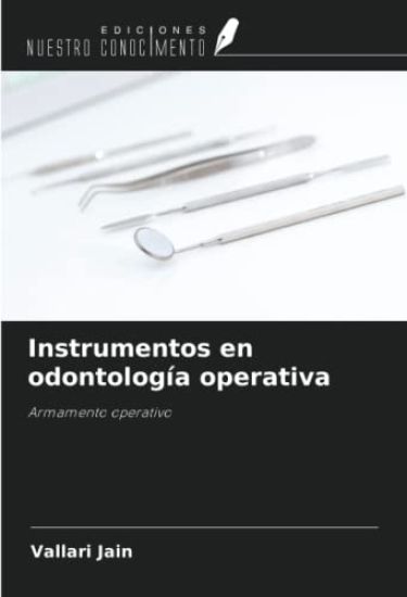 Instrumentos en odontología operativa