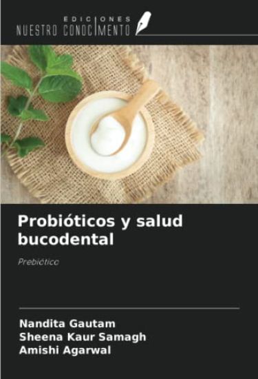 Probióticos y salud bucodental