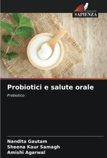 Probiotici e salute orale