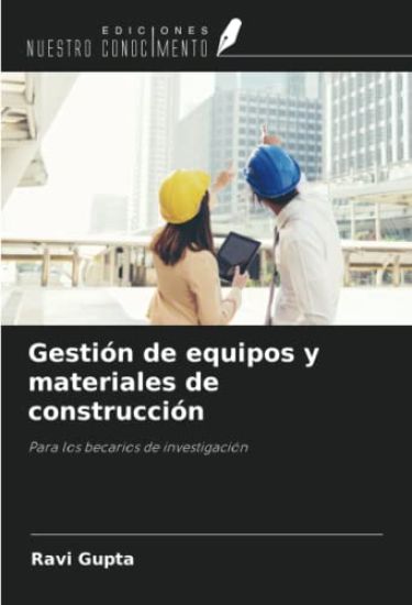 Gestión de equipos y materiales de construcción