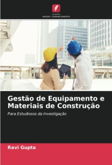 Gestão de Equipamento e Materiais de Construção