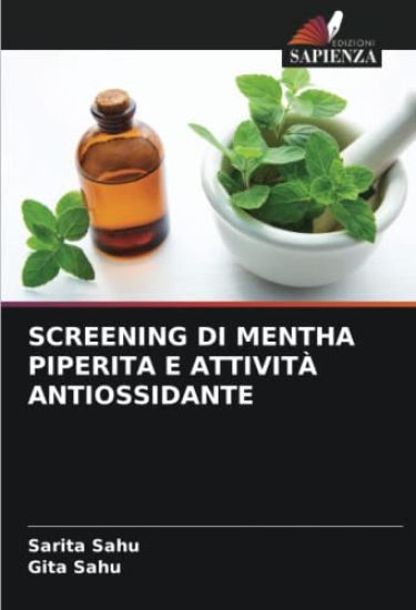 SCREENING DI MENTHA PIPERITA E ATTIVITÀ ANTIOSSIDANTE