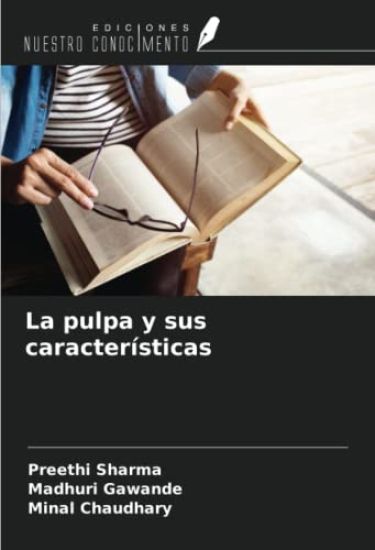 La pulpa y sus características