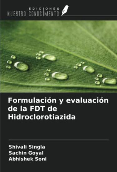 Formulación y evaluación de la FDT de Hidroclorotiazida