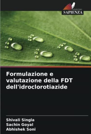 Formulazione e valutazione della FDT dell'idroclorotiazide