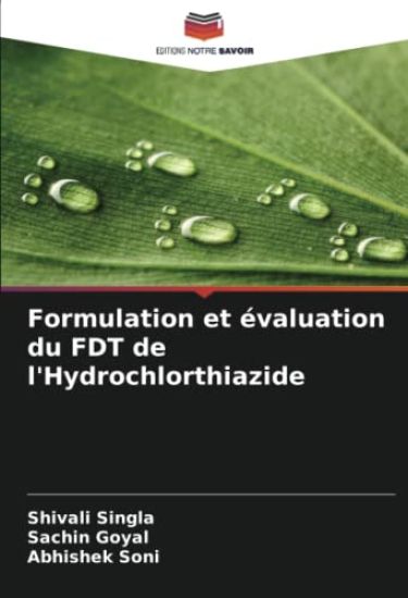 Formulation et évaluation du FDT de l'Hydrochlorthiazide