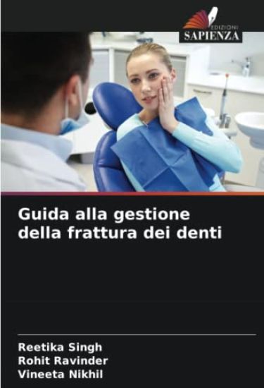 Guida alla gestione della frattura dei denti