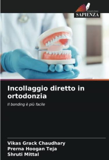 Incollaggio diretto in ortodonzia