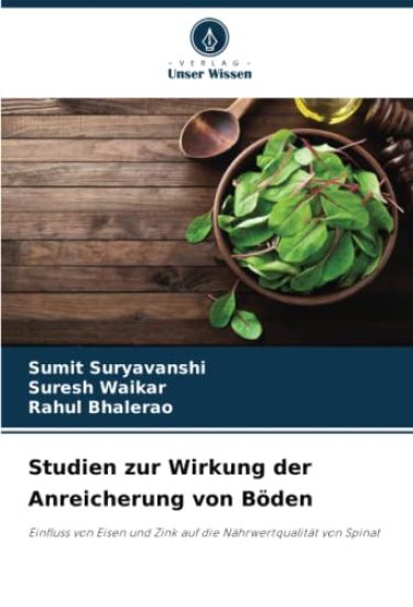 Studien zur Wirkung der Anreicherung von Böden