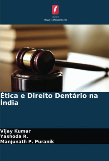Ética e Direito Dentário na Índia