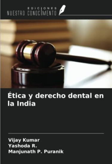 Ética y derecho dental en la India