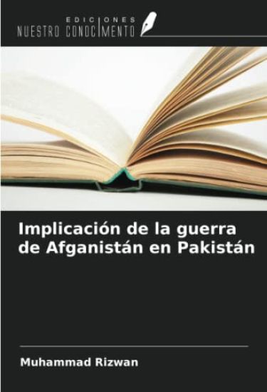 Implicación de la guerra de Afganistán en Pakistán