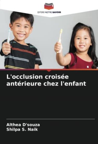 L'occlusion croisée antérieure chez l'enfant