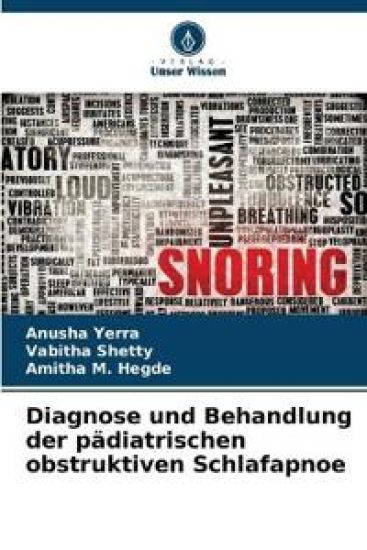 Diagnose und Behandlung der p?diatrischen obstruktiven Schlafapnoe