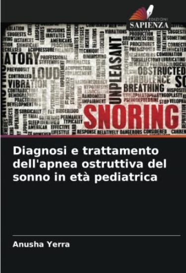 Diagnosi e trattamento dell'apnea ostruttiva del sonno in età pediatrica