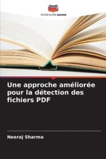 Une approche améliorée pour la détection des fichiers PDF – Neeraj Sharma, kirjan kansikuva