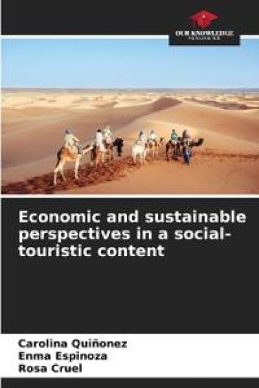 Economic and sustainable perspectives in a social-touristic content