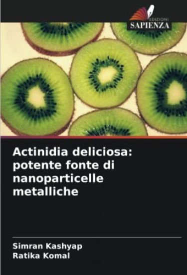 Actinidia deliciosa – Simran Kashyap, kirjan kansikuva