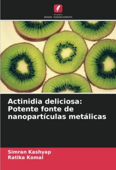 Actinidia deliciosa – Simran Kashyap, kirjan kansikuva