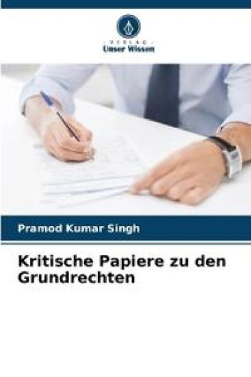 Kritische Papiere zu den Grundrechten – Pramod Kumar Singh, kirjan kansikuva