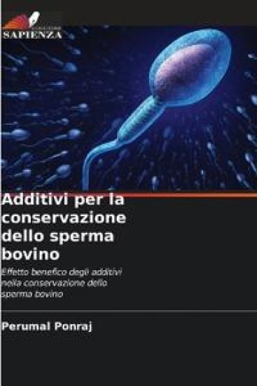 Additivi per la conservazione dello sperma bovino