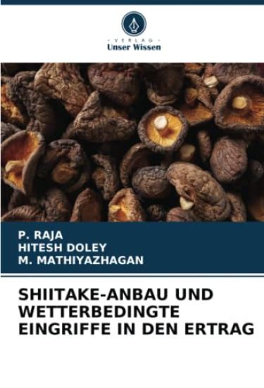 Shiitake-Anbau Und Wetterbedingte Eingriffe in Den Ertrag