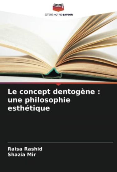 Le concept dentogène