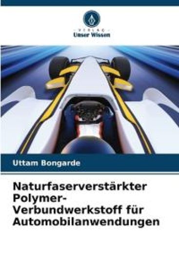 Naturfaserverstärkter Polymer-Verbundwerkstoff für Automobilanwendungen