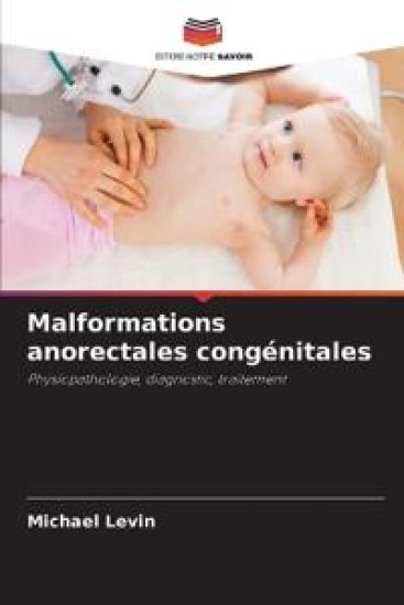 Malformations anorectales congénitales