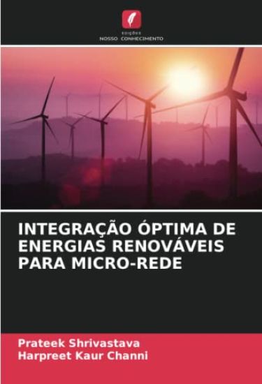 Integração Óptima de Energias Renováveis Para Micro-Rede