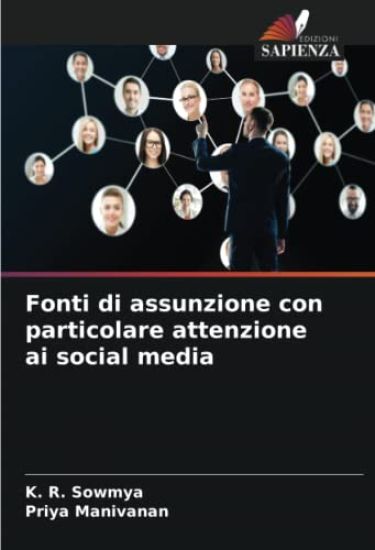 Fonti di assunzione con particolare attenzione ai social media