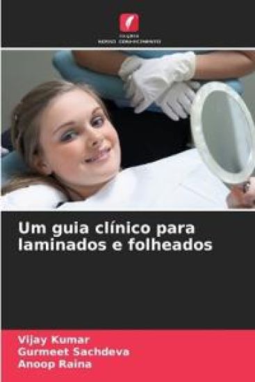 Um guia clínico para laminados e folheados – Vijay Kumar, kirjan kansikuva