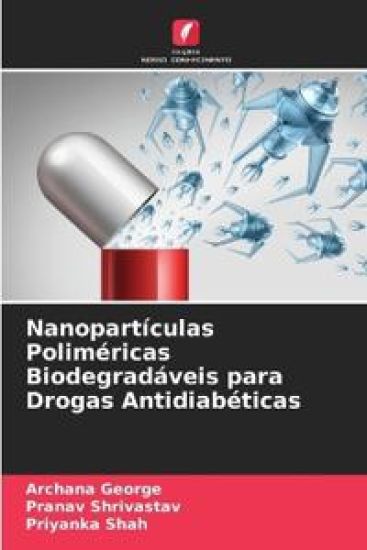 Nanopartículas Poliméricas Biodegradáveis para Drogas Antidiabéticas