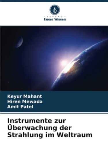 Instrumente zur Überwachung der Strahlung im Weltraum