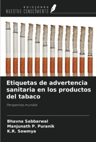 Etiquetas de advertencia sanitaria en los productos del tabaco