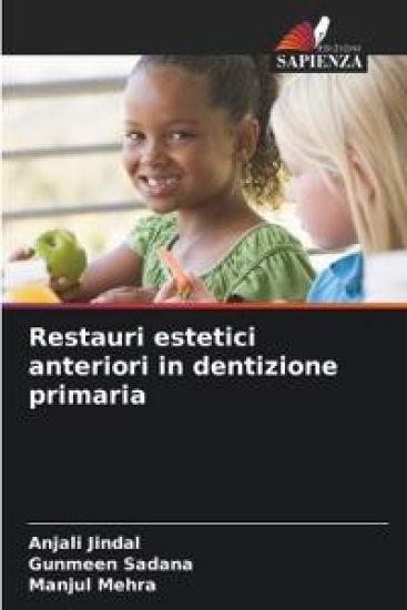 Restauri estetici anteriori in dentizione primaria