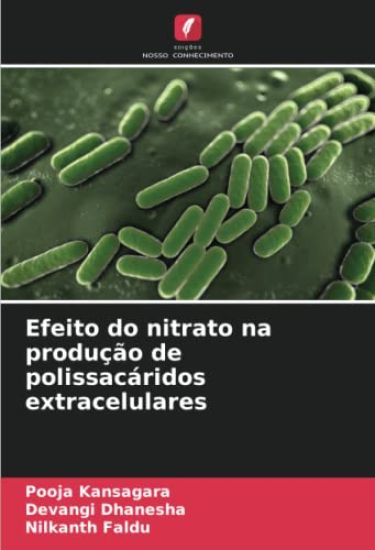 Efeito do nitrato na produção de polissacáridos extracelulares