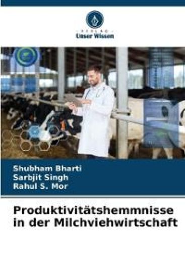 Produktivitätshemmnisse in der Milchviehwirtschaft
