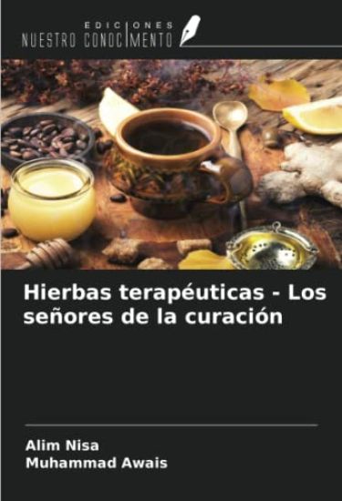 Hierbas terapéuticas - Los señores de la curación