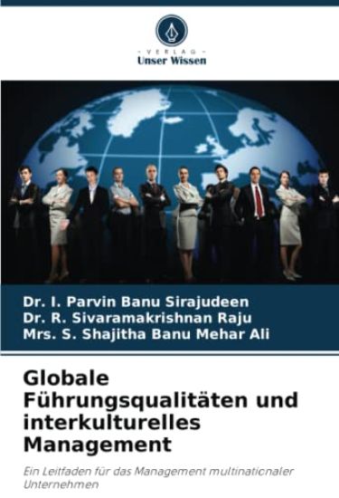 Globale Führungsqualitäten und interkulturelles Management