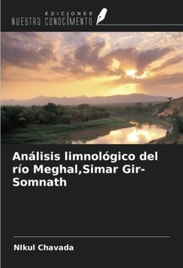 Análisis limnológico del río Meghal,Simar Gir- Somnath