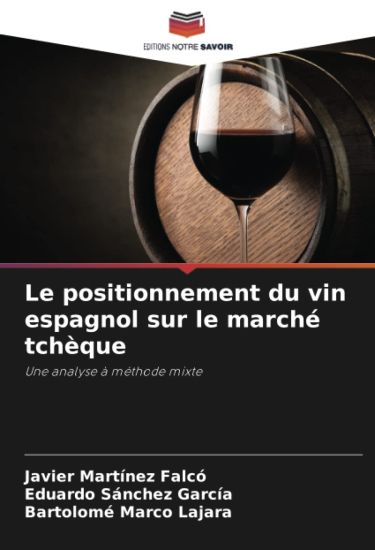 Le positionnement du vin espagnol sur le marché tchèque
